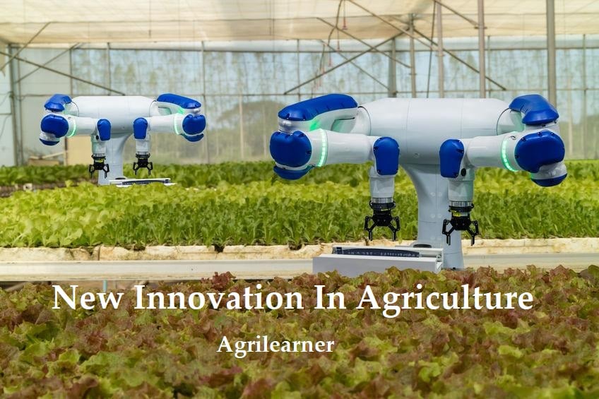 New Innovation In Agriculture